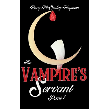 The Vampire's Servant Part 1