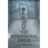 The Intentional Drive
