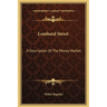 Lombard Street: A Description Of The Money Market