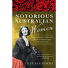 Notorious Australian Women