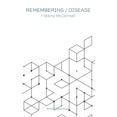 Remembering / Disease