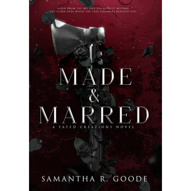 Made & Marred