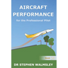 Aircraft Performance for the Professional Pilot