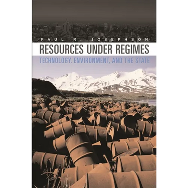 Resources Under Regimes: Technology, Environment, and the State