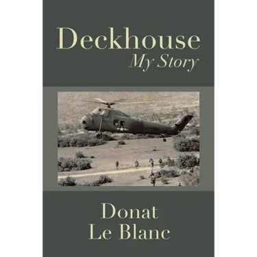 Deckhouse: My Story