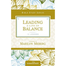 The Leading a Life of Balance