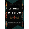 A Just Mission: Laying Down Power and Embracing Mutuality