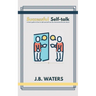 Successful Self-talk: A short guide on how to talk yourself into the successful life you desire.