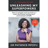 Unleashing My Superpowers