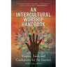 An Intercultural Worship Handbook