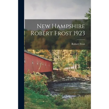 New Hampshire Robert Frost 1923