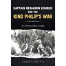 Captain Benjamin Church and the King Philip's War
