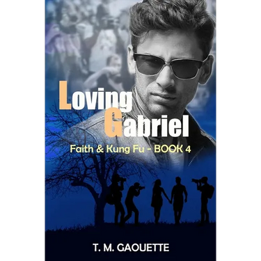 Loving Gabriel