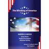 The Blinding of America: America Needs Pure Vision / Perfect Perception / Ultimate Reality