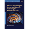 Smooth-Automorphic Forms & Smooth-Automorphic Representation