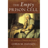 The Empty Prison Cell: The Authenticity of Philemon Reconsidered