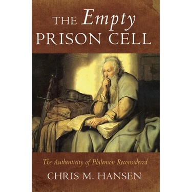 The Empty Prison Cell: The Authenticity of Philemon Reconsidered