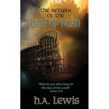 The Return of the Days of Noah: The days of Noah and the days of Sodom and Gomorrah come together