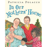 In Our Mothers' House