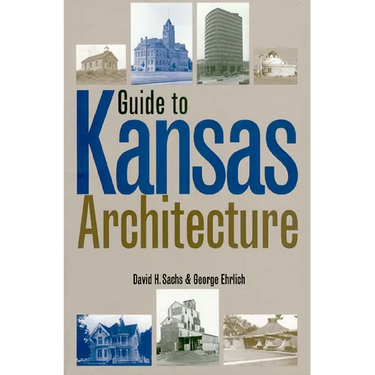 Guide to Kansas Architecture