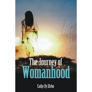 The Journey of Womanhood