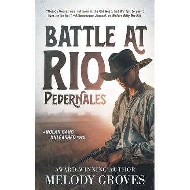 Battle at Rio Pedernales: A Classic Western Series
