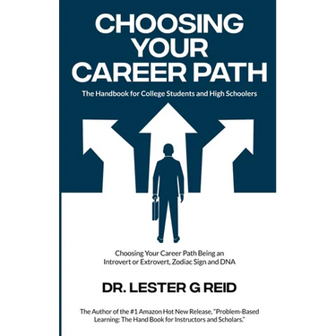 Choosing Your Career Path: The Handbook for College Students and High Schoolers