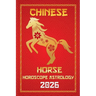 Horse Chinese Horoscope 2026