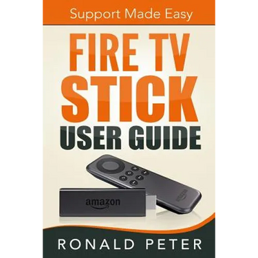 Fire TV Stick User Guide: Support Made Easy
