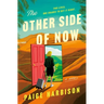 The Other Side of Now