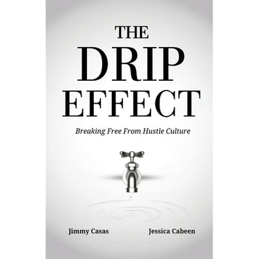 The Drip Effect