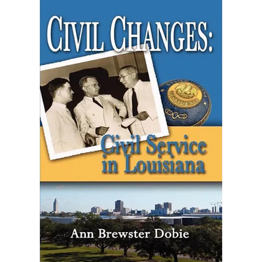 Civil Changes: Civil Service in Louisiana
