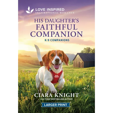 His Daughter's Faithful Companion: An Uplifting Inspirational Romance