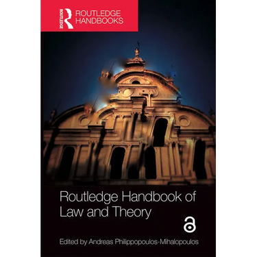 Routledge Handbook of Law and Theory
