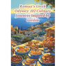 Ramsay's Greek Odyssey: 102 Culinary Journeys Inspired by Gordon