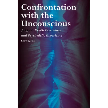 Confrontation with the Unconscious: Jungian Depth Psychology and Psychedelic Experience