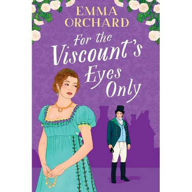 For the Viscount's Eyes Only