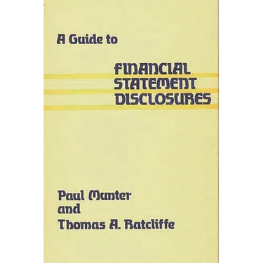 A Guide to Financial Statement Disclosures