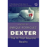 Dexter: the Artificial Intelligence that Rewrote Reality. A Mind-Bending Thriller About Artificial Intelligence, Mass Control, and the Future of Ficti