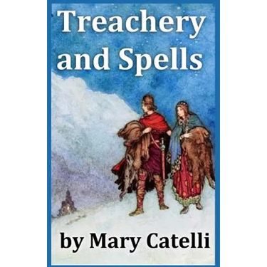 Treachery And Spells