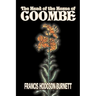 The Head of the House of Coombe by Frances Hodgson Burnett, Juvenile Fiction, Classics, Family