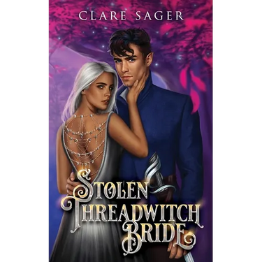 Stolen Threadwitch Bride