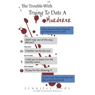 The Trouble with Trying to Date a Murderer