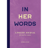 In Her Words: A Poetry Journal for and by Women