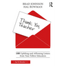 Thank You, Teacher: 100 Uplifting and Affirming Letters from Your Fellow Educators