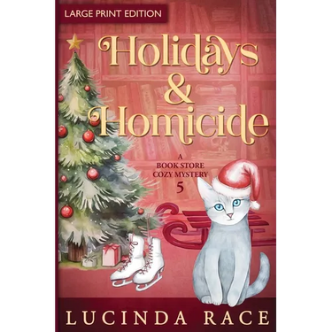 Holidays & Homicide LP: A Paranormal Witch Cozy Mystery