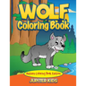 Wolf Coloring Book: Nature Coloring Book Edition