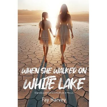 When She Walked on White Lake