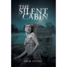 The Silent Cabin