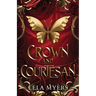 Crown and Courtesan
